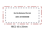 A white square graphic showing a sample address label with dashed red and dashed black border lines, centered text reading 'Ka Vie Boheme Pte Ltd' and 'UEN :201900900M', plus the text 'REC2 65 x 25mm' below.